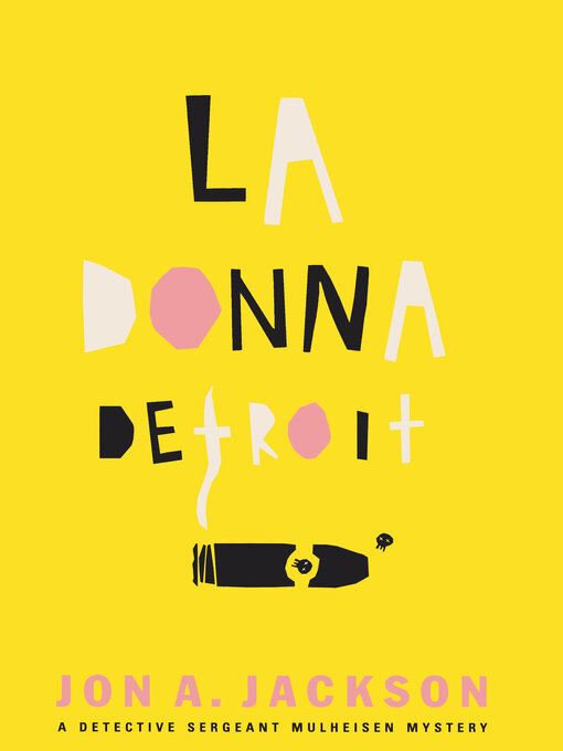 Title details for La Donna Detroit by Jon  A. Jackson - Available